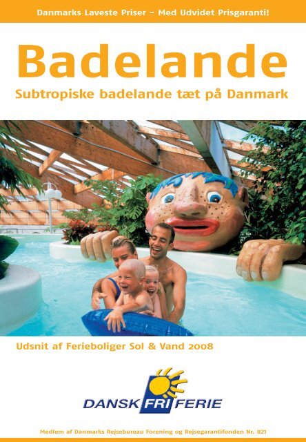 Subtropiske badelande tæt på Danmark - Dansk Fri Ferie