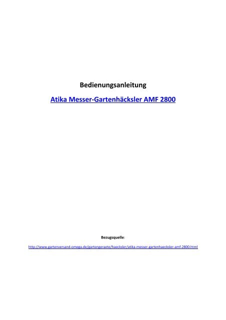 Bedienungsanleitung Atika Messer-Gartenhäcksler AMF 2800 (395 ...