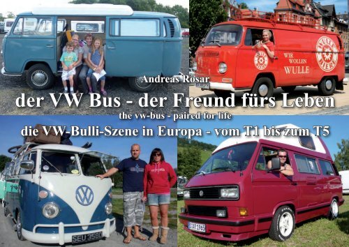 der VW Bus - der Freund fürs Leben - Fotoagentur Stuttgart