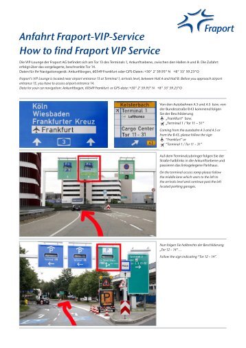 Anfahrt Fraport-VIP-Service How to find Fraport ... - Frankfurt Airport