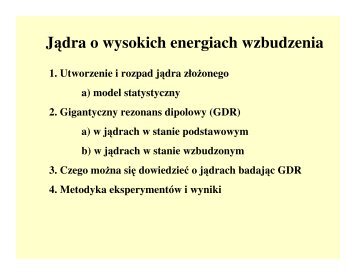 Jądra o wysokich energiach wzbudzenia