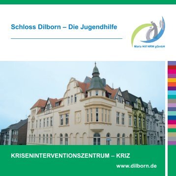 Kriseninterventionszentrum - Schloss Dilborn - Die Jugendhilfe