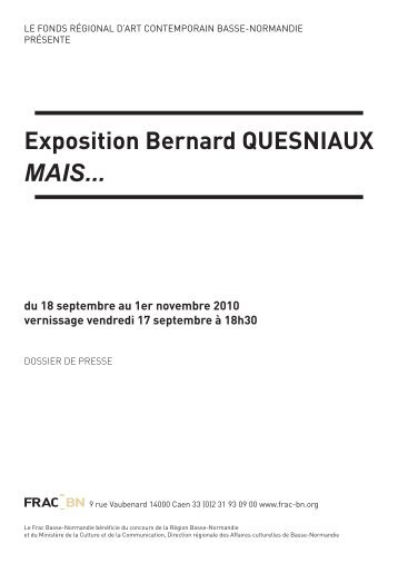 DP Bernard Quesniaux.. - FRAC Basse-Normandie