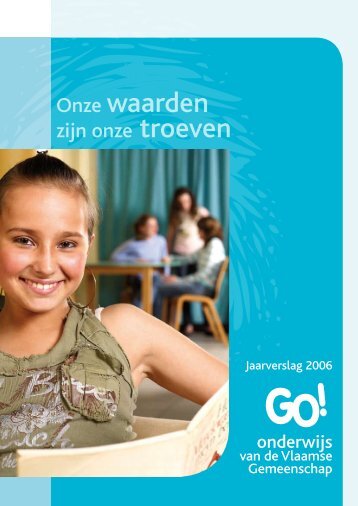 Jaarverslag 2006 - GO! onderwijs van de Vlaamse Gemeenschap