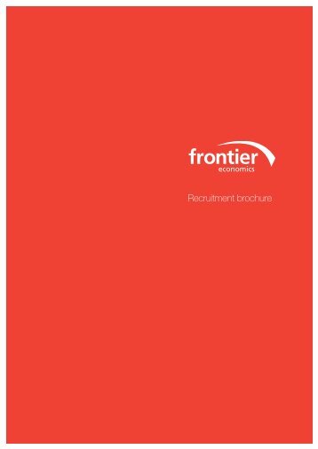 Recruitment brochure - Frontier Economics