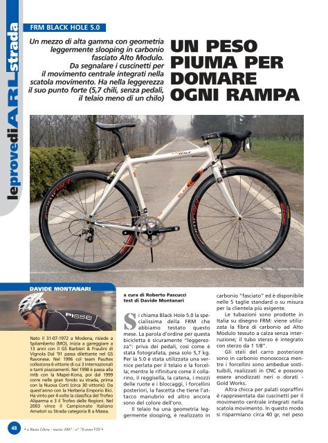 UN PESO PIUMA PER DOMARE OGNI RAMPA - FRM