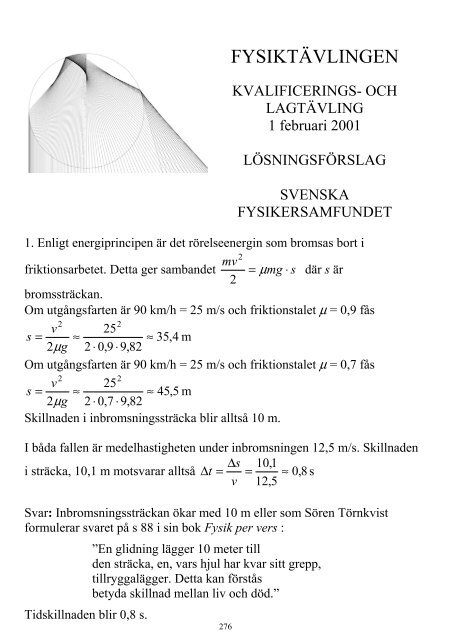 VINNANDE VETANDE - Svenska Fysikersamfundet