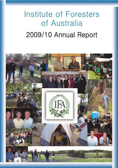 2009/2010 IFA Annual Report - Institute of Foresters of Australia
