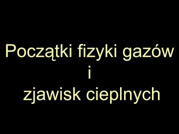 Początki nauki o gazach i zjawiskach cieplnych