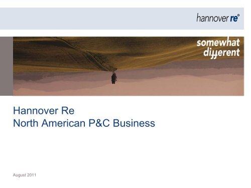 Hannover Re North American P&C Business - Non-Life ...