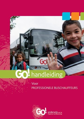 Handleiding voor professionele buschauffeurs - GO! onderwijs van ...