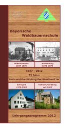Waldbauernschule - Bayerische Staatsforstverwaltung - Bayern