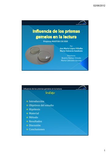 Influencia de los prismas gemelos en la lectura