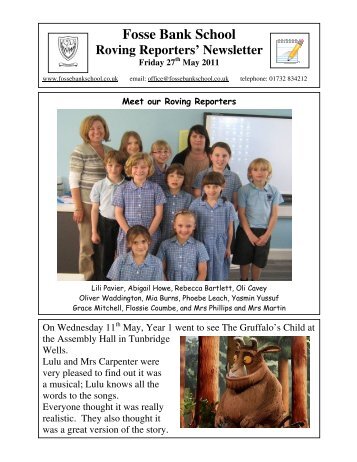 27th May 2011 Roving Reporters' Newsletter - Fosse Bank School