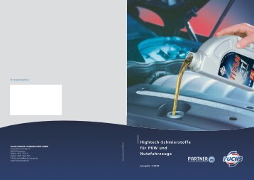 Hightech-Schmierstoffe für PKW und Nutzfahrzeuge - Fuchs Europe ...