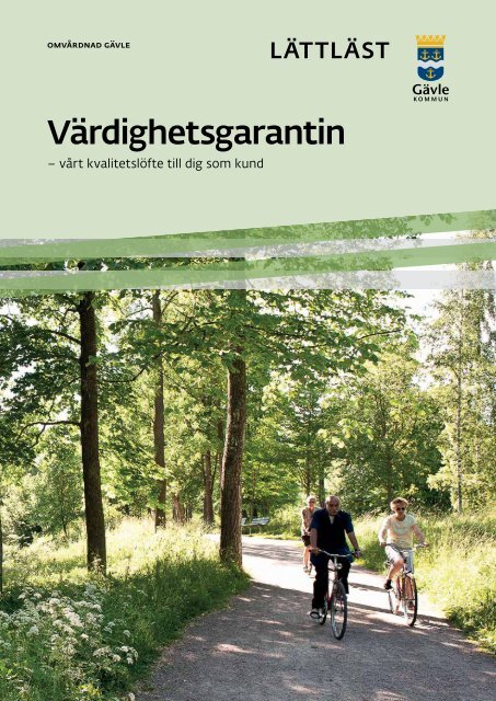 Värdighetsgaranti lättläst version - Gävle kommun