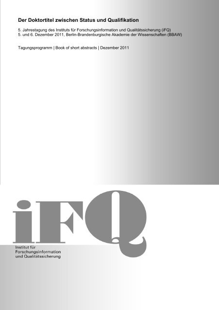 Book of short abstracts - iFQ Institut für Forschungsinformation und ...