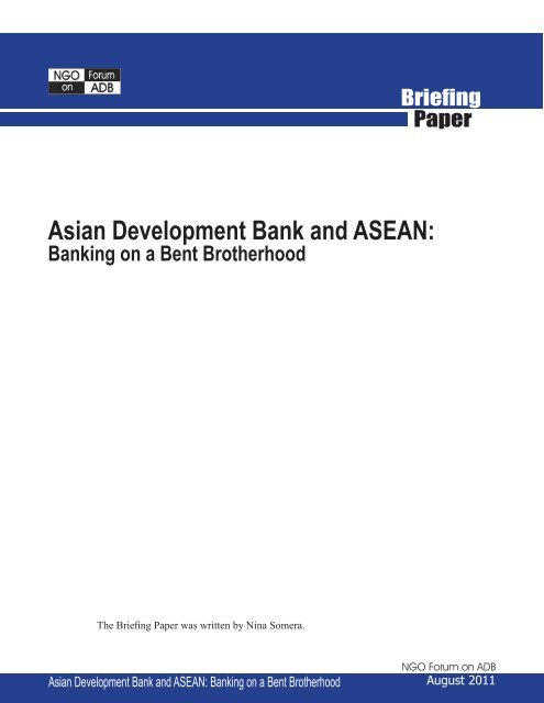 Asian Development Bank and ASEAN: Banking on a Bent Brotherhood