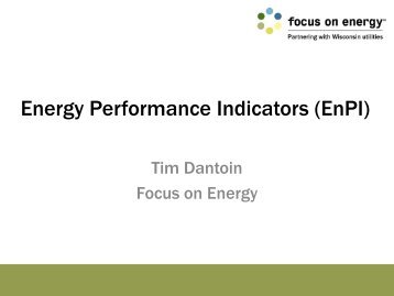 Energy Performance Indicators (EnPI) - Focus on Energy