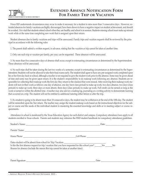 extended absence notification form for family trip or ... - Frisco ISD