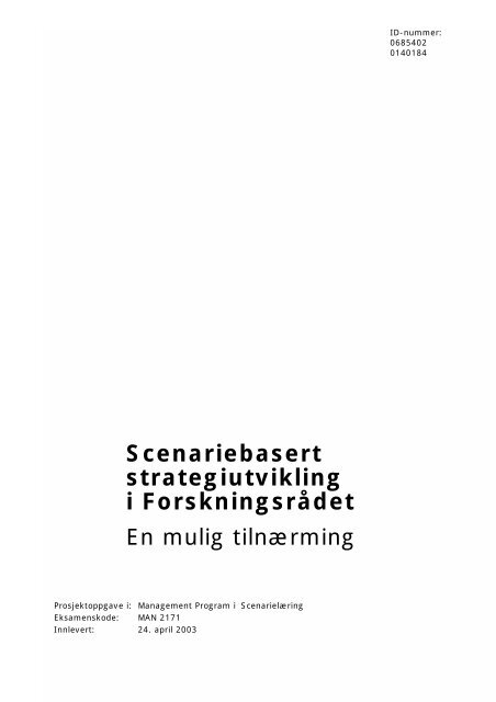 Scenariebasert strategiutvikling - Norges forskningsråd