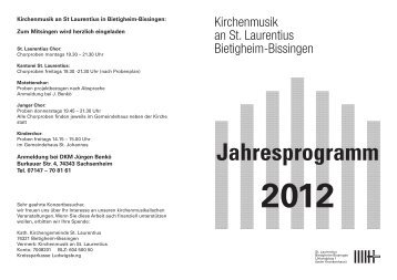 Jahresprogramm der Kirchenmusik St. Laurentius [ pdf | Größe: 344