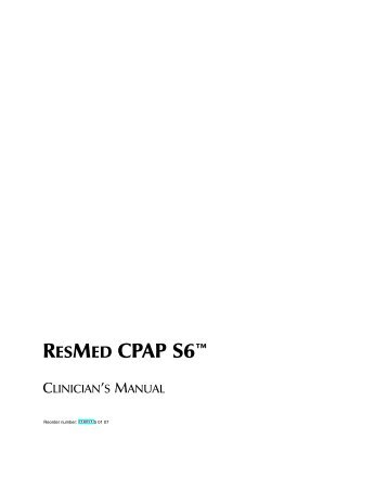 RESMED CPAP S6 ™ - FisioCare