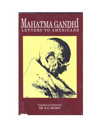 Mahatma Gandhi: Letters to Americans