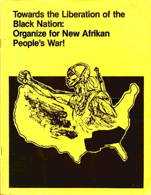 Organize for New Afrikan People's War! - Freedom Archives