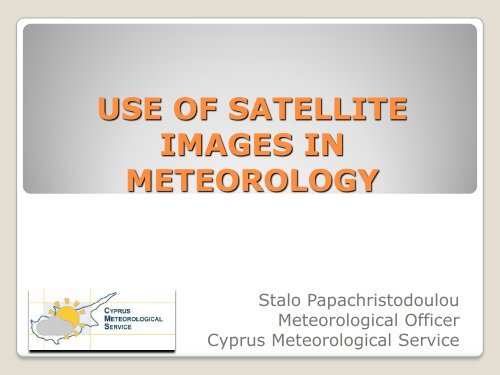 use of satellite images in meteorology - Frederick University