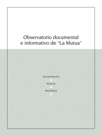 Observatorio documental e informativo de “La Mutua” - Fraternidad ...