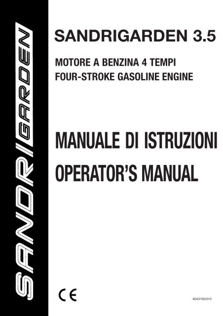 motore a benzina 4 tempi manuale di istruzioni operator's manual