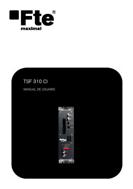 TSF 310 CI - FTE Maximal