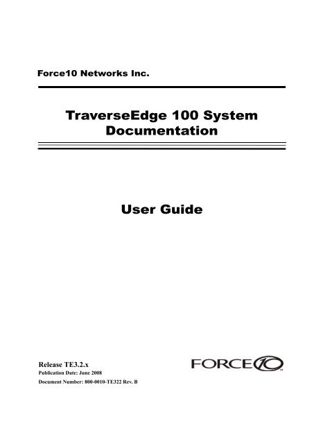 TraverseEdge 100 User Guide - Force10 Networks
