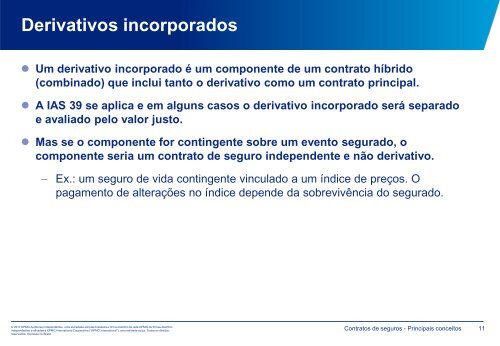 IFRS 4 / CPC 11