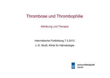 Thrombose und Thrombophilie - Fortbildung