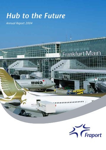 Annual Report 2004 - Fraport AG