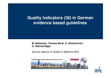 Quality Indicators (QI) in German evidence-based guidelines (S121)