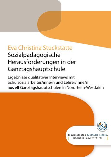 Eva Christina Stuckstätte Sozialpädagogische ... - GanzTag in NRW