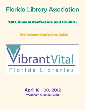 Florida Library Association 2012 Annual Conference ...