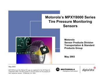 Motorola's MPXY8000 Series Tire Pressure Monitoring ... - Freescale