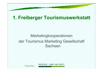 1. Freiberger Tourismuswerkstatt - Freiberg-Service