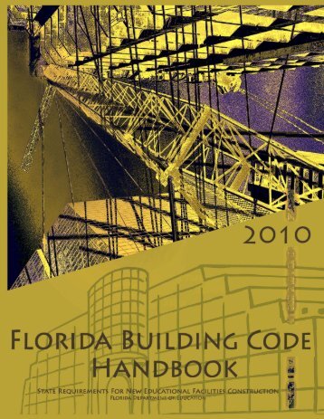 2010 Florida Building Code Handbook - Florida Department of ...