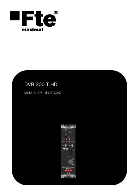 DVB 300 T HD - FTE Maximal