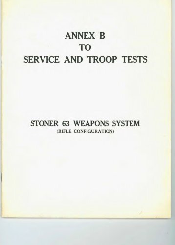 Annex to tests Stoner 63.pdf - Forgotten Weapons