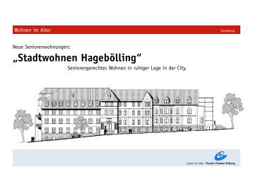 „Stadtwohnen Hagebölling“ - Theodor Fliedner Stiftung