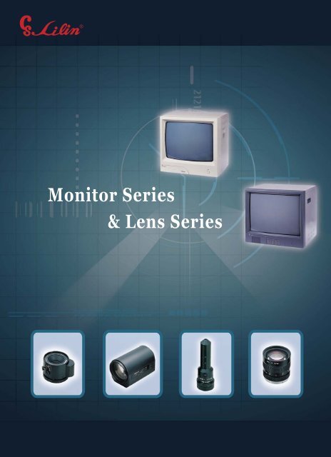 Monitor Series & Lens Series - Galaxy Control Systems