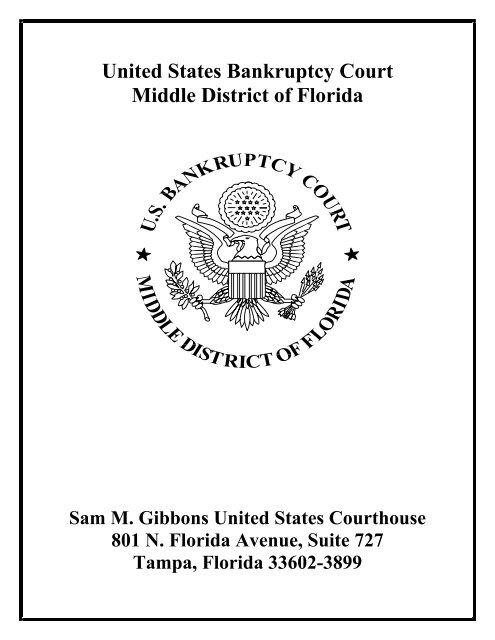 United States Bankruptcy Court Middle District of Florida United States Bankruptcy Court Middle District of Florida