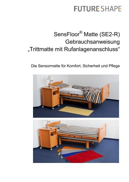 Gebrauchsanweisung Matte SE2-R - Future Shape