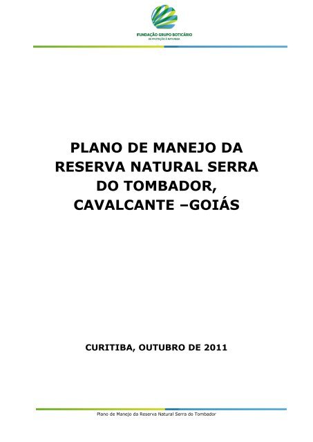 Plano de Manejo da Reserva Natural Serra do Tombador
